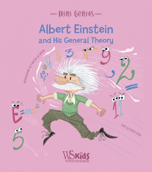 Book cover of: Albert Einstein and his General Theory. By: Baldo VILLA