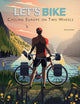 Book cover of: Let's Bike!. By: Monica Nanetti