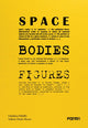 Book cover of: Space, Bodies, Figures.