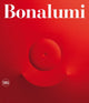 Book cover of: Agostino Bonalumi. By: Fabrizio Bonalumi