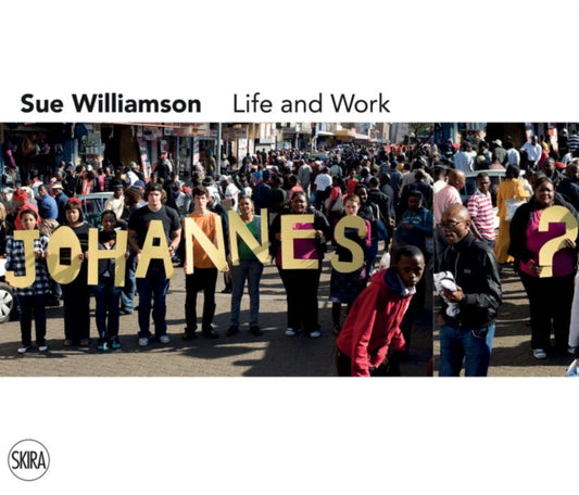 Book cover of: Sue Williamson. By: Pumla Gobodo-Madikizela