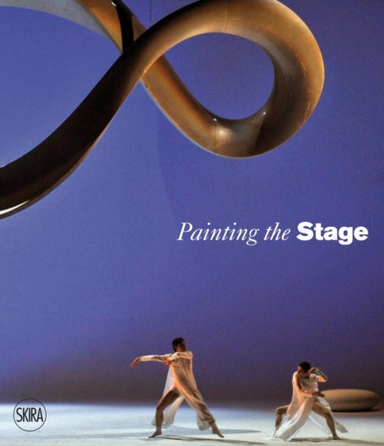 Book cover of: Painting the Stage. By: Denise Wendel-Poray