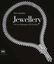 Book cover of: Jewellery: From Art Nouveau to 3D Printing. By: Alba Cappellieri