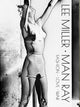 Book cover of: Lee Miller. Man Ray. By: Victoria Noel-Johnson