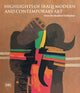 Book cover of: Sights on Iraqi Modern and Contemporary Art from the Ibrahimi Collection. By: Hasanain Al-Ibrahimi