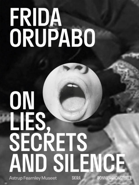 Book cover of: Frida Orupabo. By: Frida Orupabo