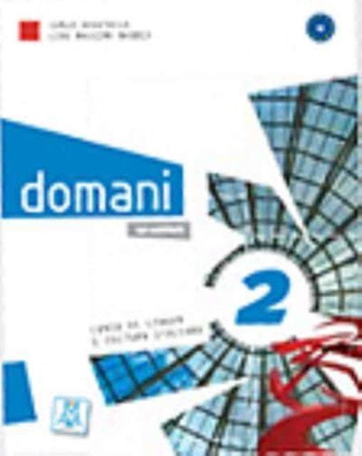 Book cover of: Domani 2. By: Guastalla, Carlo & Naddeo, Ciro Massimo
