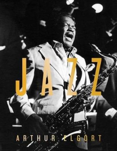 Book cover of: Arthur Elgort: Jazz. By: Arthur Elgort