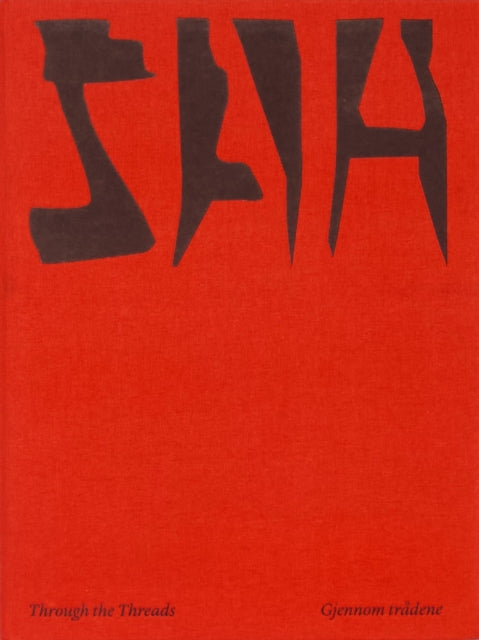 Book cover of: Synnøve Anker Aurdal: Through the Threads. By: Synnove Aurdal