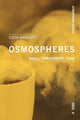 Book cover of: Osmospheres. By: Elena Mancioppi