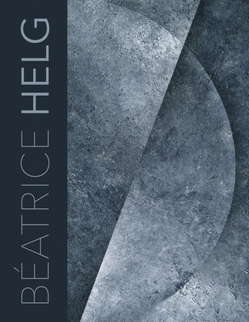 Book cover of: Beatrice Helg. By: Béatrice Helg