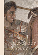 Book cover of: Alexander Mosaic. By: Luigi Spina