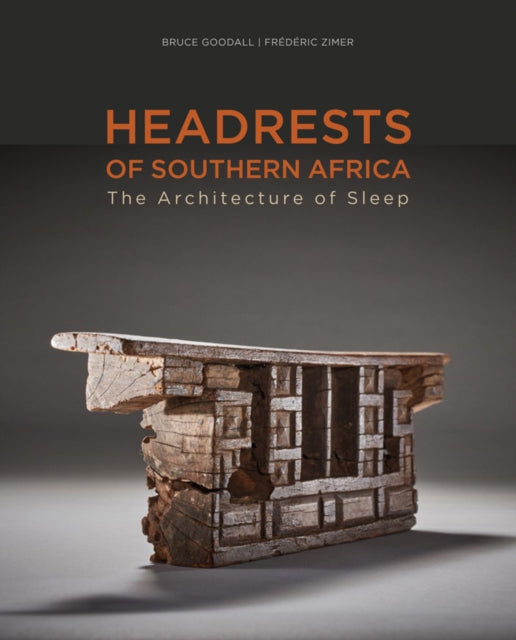 Book cover of: Headrests of Southern Africa. By: Bruce Goodall