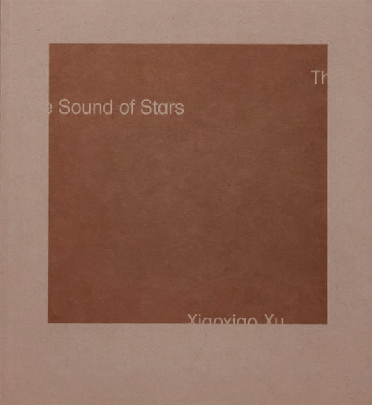 Book cover of: Sound of Stars. By: Xiaoxiao Xu