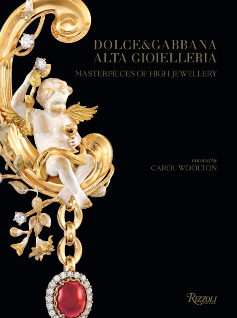 Book cover of: Dolce & Gabbana Alta Gioielleria. By: Carol Woolton