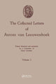 Book cover of: Collected Letters of Antoni van Leeuwenhoek, Volume 1