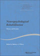 Book cover of: Neuropsychological Rehabilitation. By: Barbara Wilson