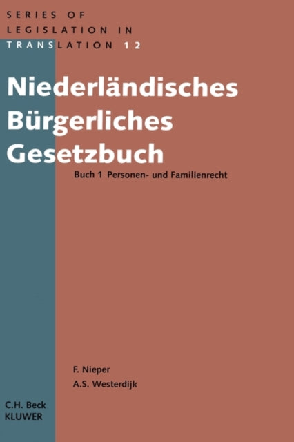 Book cover of: Niederlandisches Burgerliches Gesetzbuch Buch 1 Personen- und Familienrecht. By: Franz Nieper