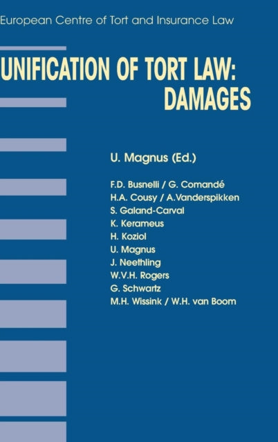 Book cover of: Unification of Tort Law: Damages. By: Ulrich Magnus
