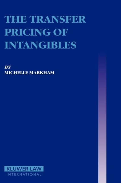 Book cover of: Transfer Pricing of Intangibles