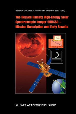 The Reuven Ramaty High Energy Solar Spectroscopic Imager (RHESSI)