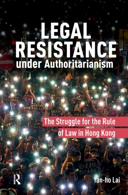 Legal Resistance under Authoritarianism