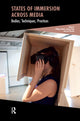 Book cover of: States of Immersion Across Media. By: Philippe Bédard
