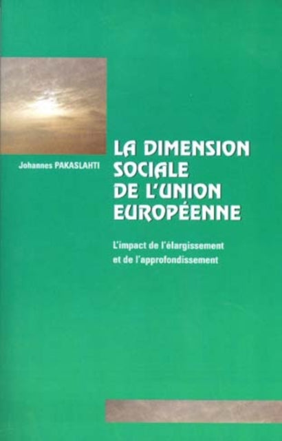 Book cover of: La Dimension Sociale De. By: Pakaslahti