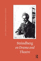 Book cover of: Strindberg on Drama and Theatre. By: August Strindberg, Egil Tornqvist