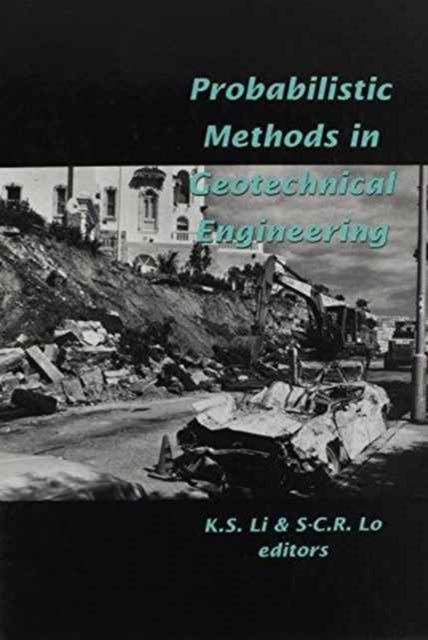 Book cover of: Probabilistic Methods in Geotechnical Engineering. By: Li
