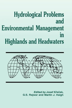 Hydrological Problems and Environmental Management in Highlands and Headwaters