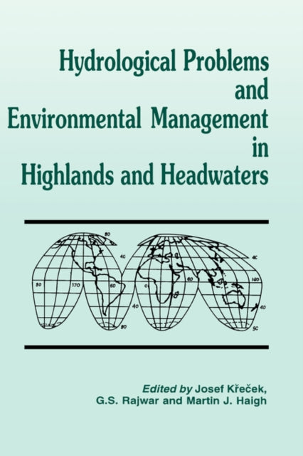 Book cover of: Hydrological Problems and Environmental Management in Highlands and Headwaters. By: Krecek