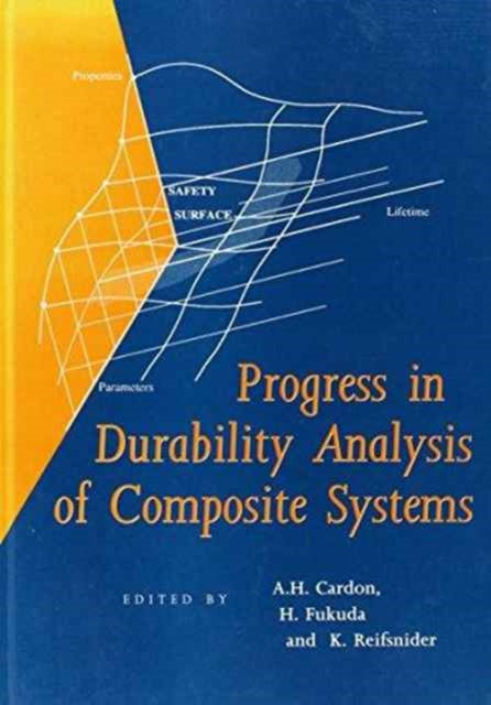 Book cover of: Progress in Durability Analysis of Composite Systems. By: Cardon.