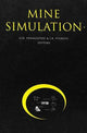 Book cover of: Mine Simulation. By: Panagiotou