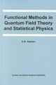 Book cover of: Functional Methods in Quantum Field Theory and Statistical Physics. By: A.N. Vasiliev