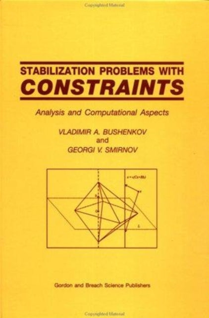 Stabilization Problems with Constraints