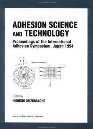 Adhesion Science and Technology