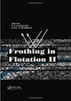 Book cover of: Frothing in Flotation II