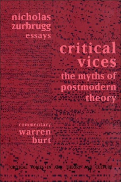Book cover of: Critical Vices. By: Nichol Zurbrugg