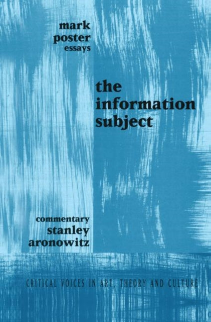 Book cover of: Information Subject. By: Mark Poster
