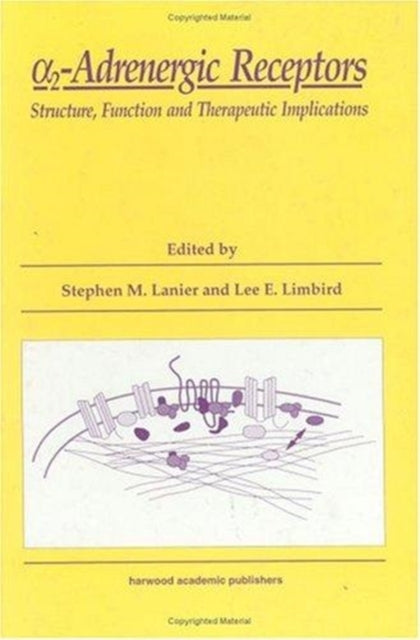 Book cover of: alpha2Adrenergic Receptors. By: Lewis L. Lanier