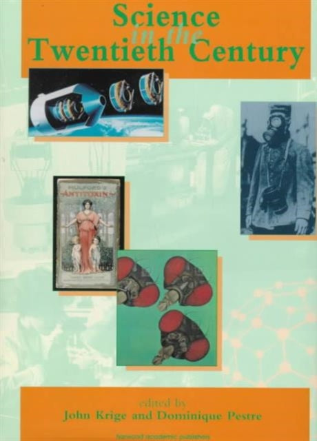Book cover of: Science in the Twentieth Century
