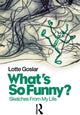 Book cover of: What's So Funny?. By: Lotte Goslar