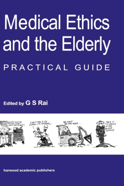 Medical Ethics and the Elderly: practical guide