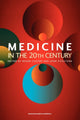 Book cover of: Medicine in the Twentieth Century. By: Roger Cooter