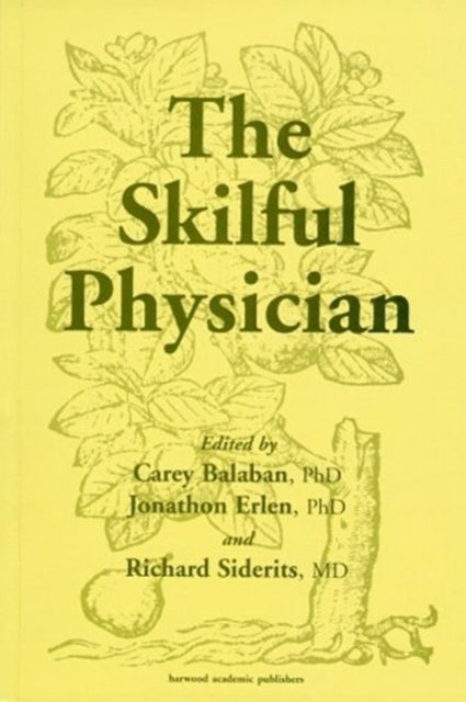 Book cover of: Skilful Physician. By: Carey D. Balaban