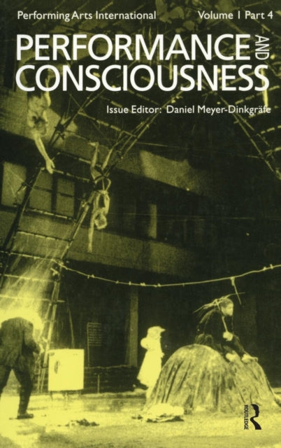 Book cover of: Performance & Consciousness. By: DINKGRAFE