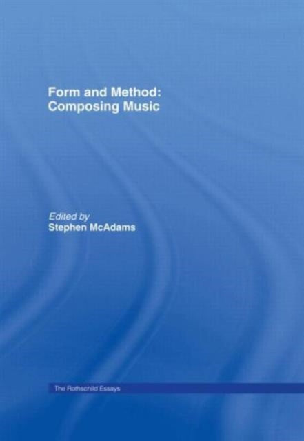 Book cover of: Form and Method: Composing Music. By: Roger Reynolds