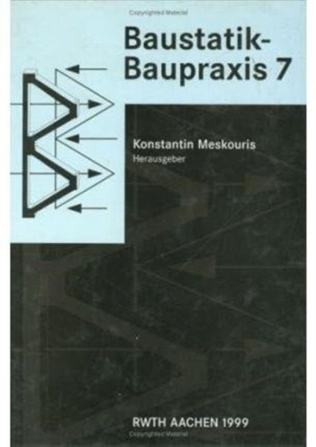 Book cover of: Baustatik - Baupraxis 7. By: Meskouris