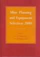 Book cover of: Mine Planning and Equipment Selection 2000. By: Panagiotou